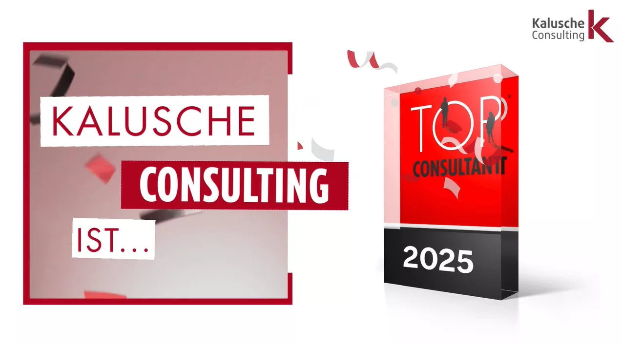 Kalusche Consulting ist TOP CONSULTANT 2025!🏆